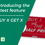 Introduction to Shopify BOGO - Buy X Get X - Buy 1 Get the 2nd half price (Featured image)